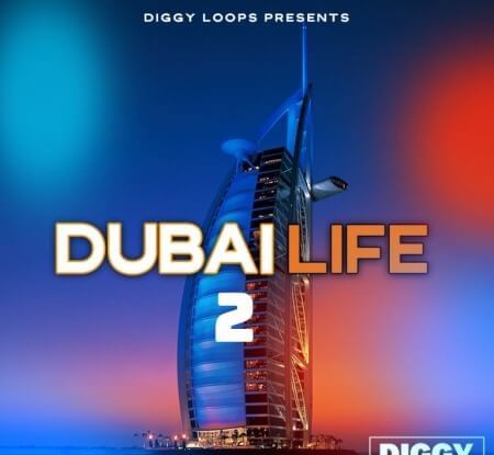 Diggy Loops Dubai Life 2 WAV